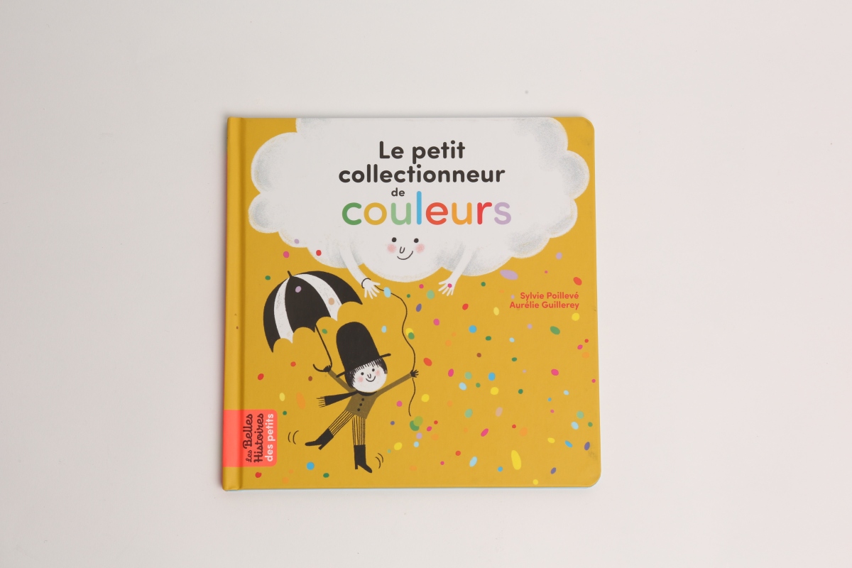 Le petit collectionneur de couleurs de Sylvie Poillevé et Aurélie Guillerey